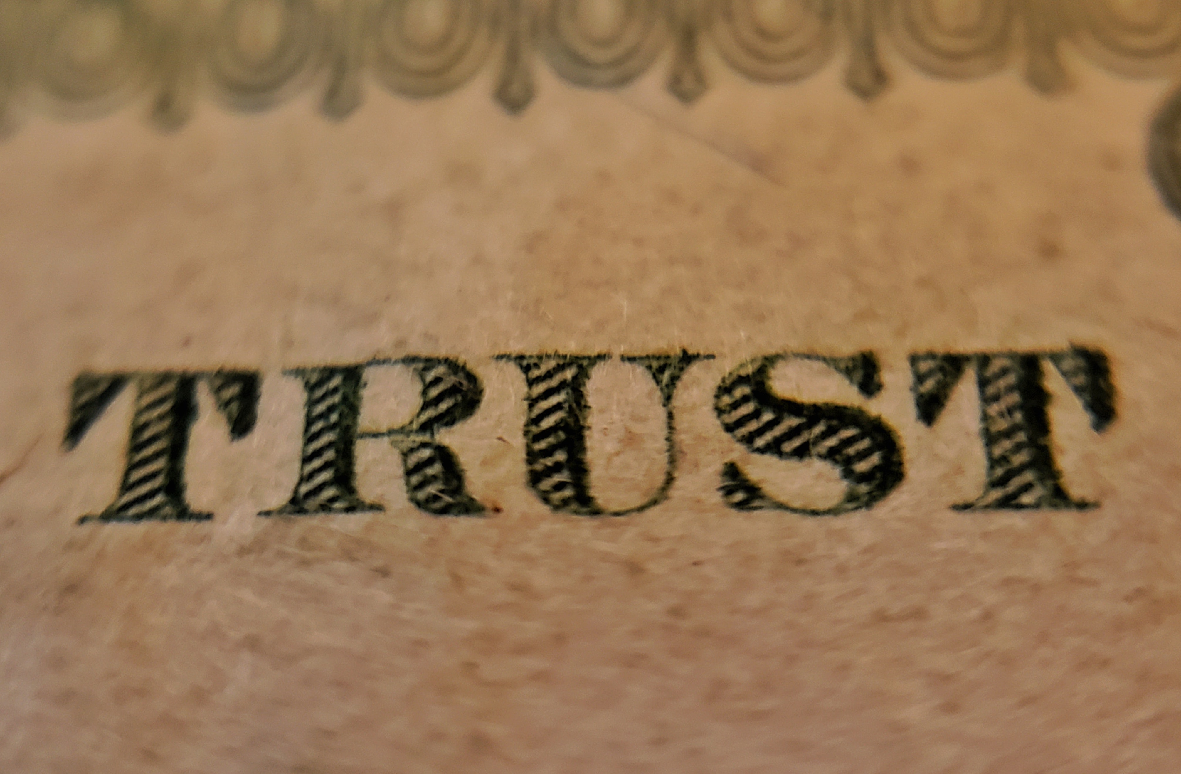 Trust. It’s your most valuable currency.